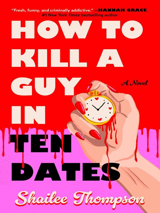 Cover image for How to Kill a Guy in Ten Dates